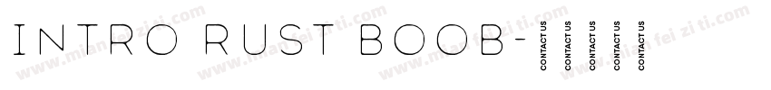 INTRO RUST BOOB字体转换